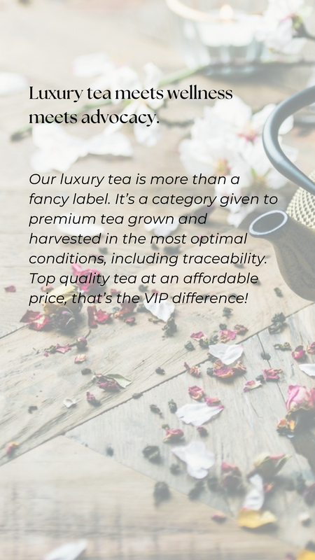 VIP Wellness Tea® - Organic Loose Leaf Tea